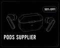 PODS SUPPLIER